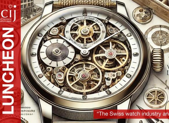 March 2025 Luncheon: “The Swiss watch industry and the FH”